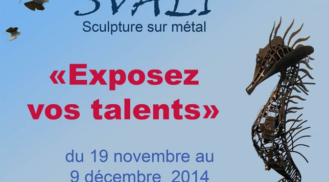 Exposition – Svali – Sculptures sur métal