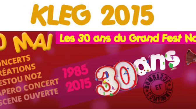 KLEG 2015 – 30 ans !