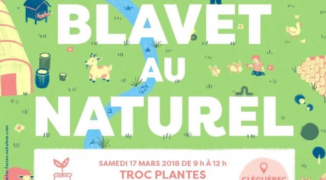 17-18 MARS | Troc aux Plantes et Conférence sur le Jardin Bio | Le Blavet au Naturel