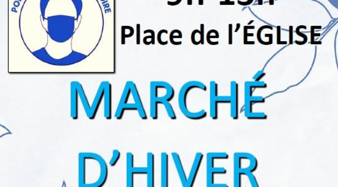 Samedi 16 janvier 2021 | Marché d’Hiver alimentaire | Noyal Pontivy